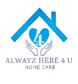 Alwayz Here 4 U home Care