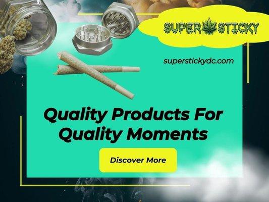 3_Super Sticky DC_Quality Products For Quality Moments.jpg