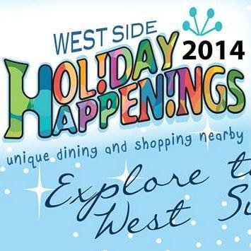 WESTSIDE HOLIDAY HAPPENINGS Fri, Nov. 21 & Sat, Nov. 22