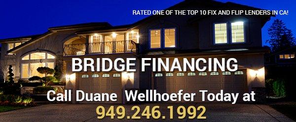 We can get you fast and reliable bridge financing today!