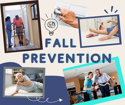 We strive to prevent falls and injuries to keep you safe in your home!