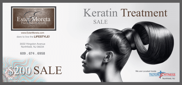 Keratin Treatment Sale
Ester Moreta Hair & Makeup Artistry 
Only Valid 3/01/15 to 5/1/2015
Must Show 

www.EsterMoreta.com