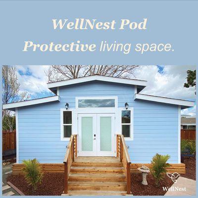 A WellNest Pod is a medical suite, a specially designed senior specific ADU that we build right in your backyard.