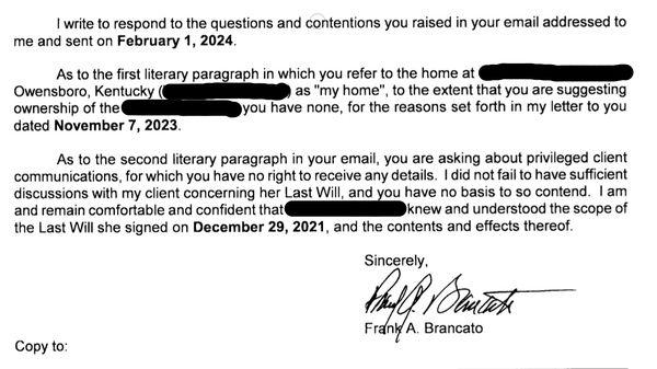 Frank Brancato's answer to his failure to advise my mother he would nullify her last wishes as executor of a will he also prepared/witnessed