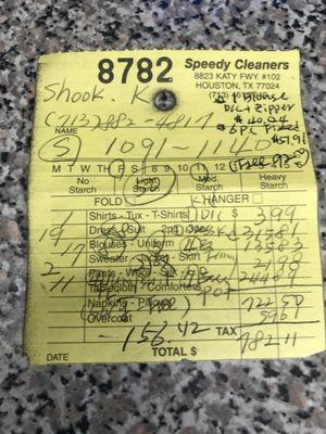 My outrageous bill from Speedy Cleaners for 50 items to be dry cleaned...averages out to be $15.64 per piece of clothing I brought in.