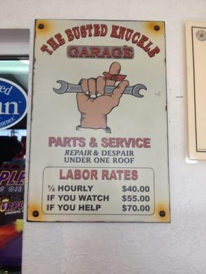 I already don't trust mechanics and this sign that they proudly display up front didn't help