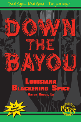 Down The Bayou Spice