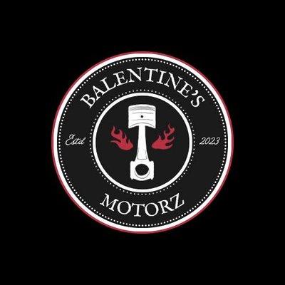 Balentine's Motorz