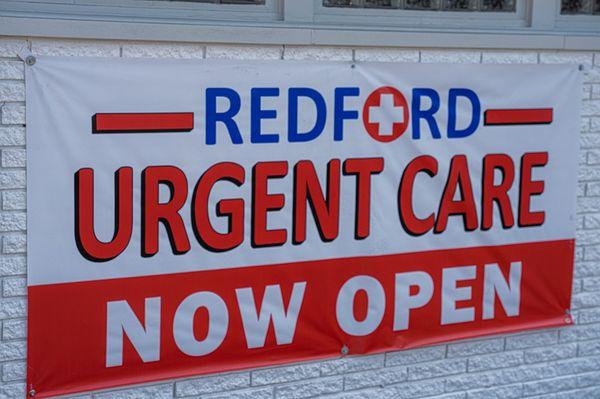 Redford Urgent Care Now Open.