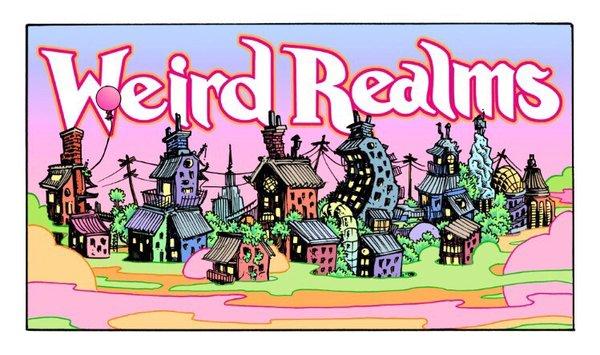 Weird Realms