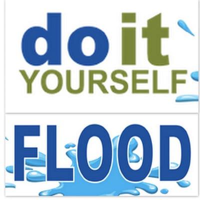 Do it Yourself Flood