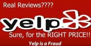 Yelp is a SCAM