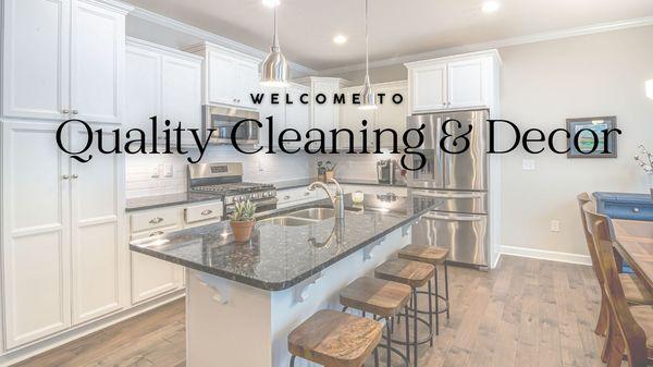 Quality Cleaning And Decor