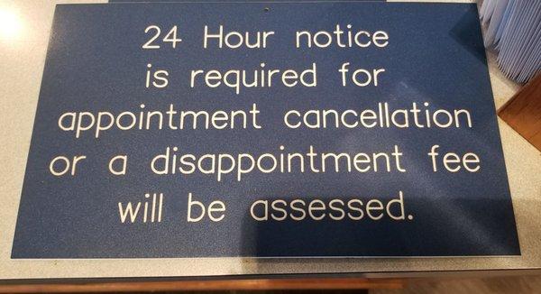 Avoid a disappointment fee by calling more than 24 hours before your appointment if you need to cancel or reschedule!