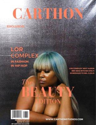 The Carthon Issue. feat @LorComplex