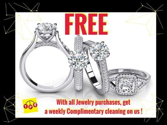 With all Jewelry purchases get a weekly Complimentary cleaning!!!!!