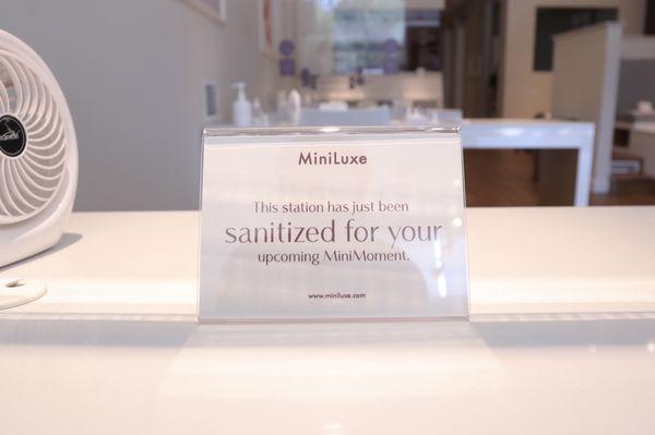 Each station is thoroughly cleaned, sanitized, & ready for your upcoming MiniMoment!