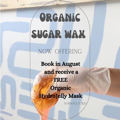 Organic sugar waxing and hydrojelly mask!