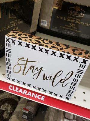 !! STAY WILD !!   [clearanced to sell]   ;D