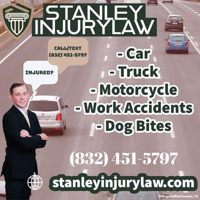 Injured? Call Stanley Injury Law!
(832) 451-5797 or (832) 402-6008