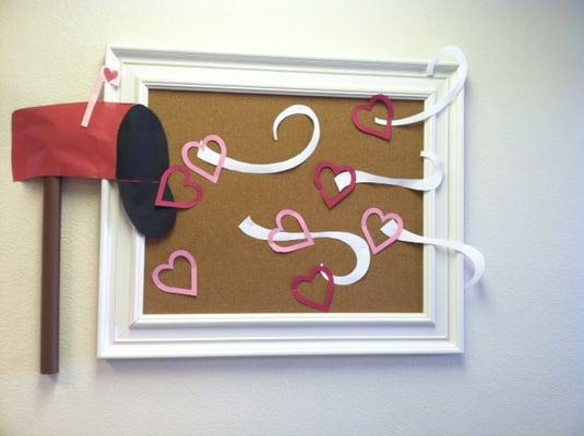 Our Valentine's Day contest.  Patients write who they love the most on a heart and put in on the wall. We select one winner.