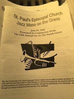 They have a jazz mass during the Art on the Parish Green art show, held annually each June.