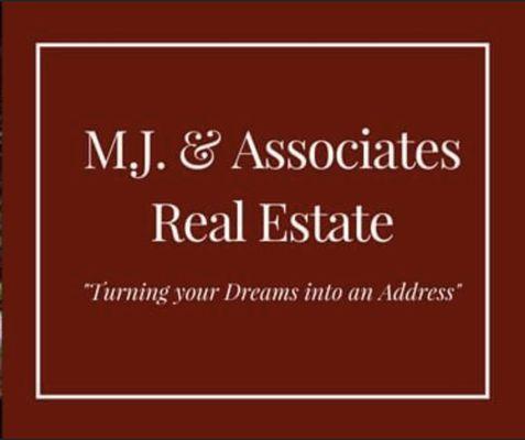 M.J. & Associates
Full Service Real Estate Office