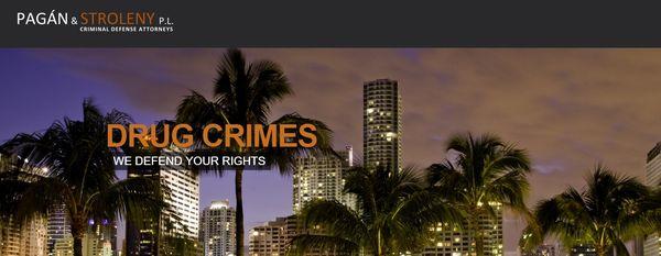 Miami Criminal Attorney (Drug Crimes). Contact Miami Criminal Attorneys Christopher Pagán and Julian Stroleny to schedule a f...