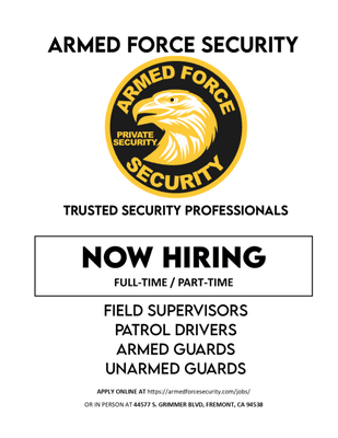 Armed Force Security is always hiring for all security positions to grow with the company. Head over to our website today!