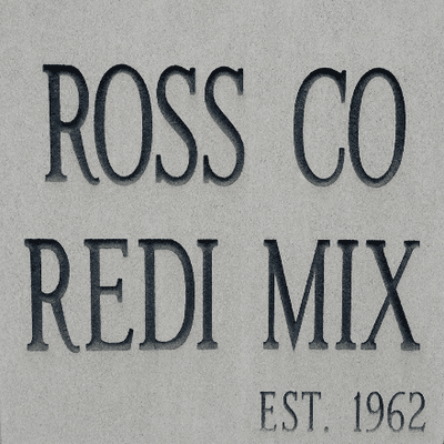 Since 1962! We Are Ross-Co Redi-Mix. Want The Best? Forget The Rest And Call Ross-Co Redi-Mix Today 740.333.6833