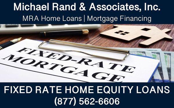 FIXED RATE HOME LOANS. The interest rate and the monthly principal and interest (P&I) payments remain the same for the life of your loan.