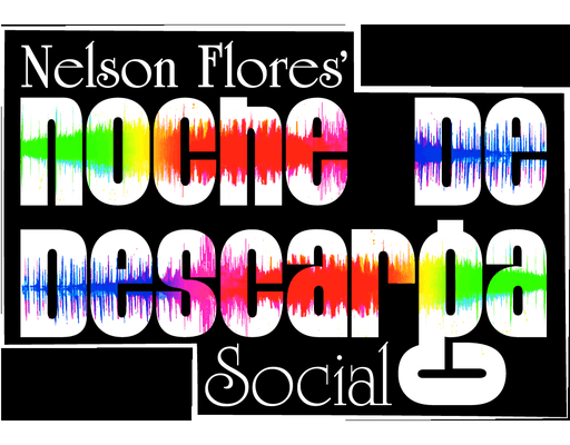 Nelson Flores' Noche De Descarga