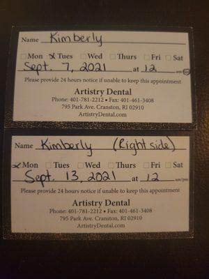 They told me that I didn't have appointments, my appointment cards.