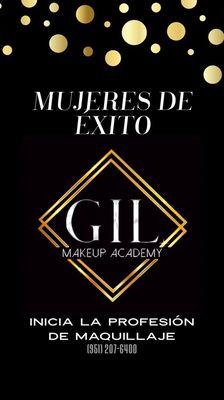 Mujeres de Éxito en Gil Makeup Academy. Escuela de Maquillaje en Corona California .