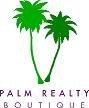 Palm Realty Boutique- Broker