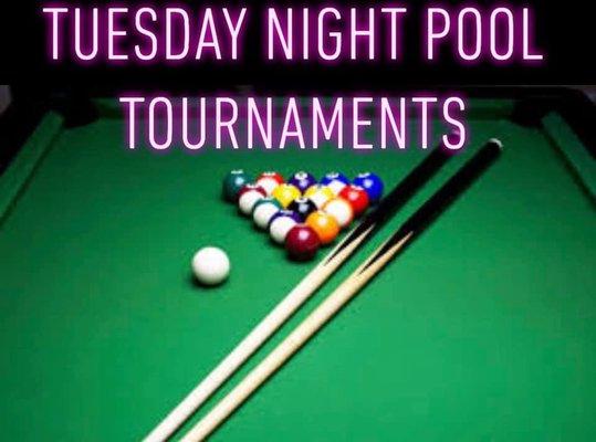 POOL TOURNAMENTS EVERY TUESDAY NIGHT! BAR ROOM RULES 8 BALL DOUBLE ELIMINATION TOURNAMENT WITH A $10 ENTRY FEE AND THE HOUSE MATCHES POT!