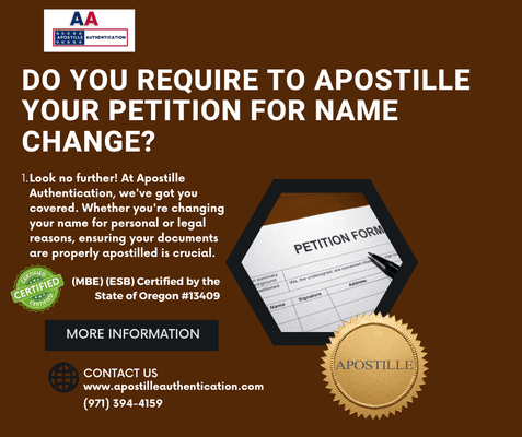 Do you require to apostille your Petition for Name Change.