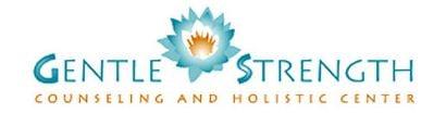 Gentle Strength Counseling & Holistic Center