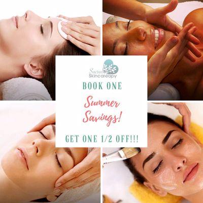 JULY SPECIAL! Book one, get one 1/2 off! Applies to  skin care services, acne program & body waxing during the month of July! *rules apply