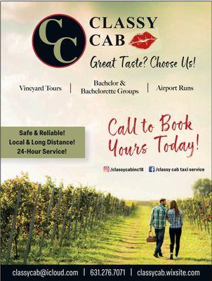 Call Classy Cab to book your next vineyard tour! 631.276.7071