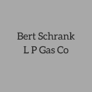 Bert Schrank L P Gas Co