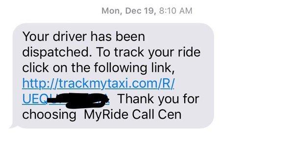 Automated text message telling me a driver was on their way... except they never dispatched a car. Clearly a flawed system.