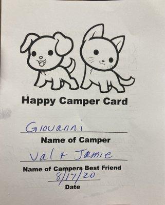 Happy Camper Card given at the end of your pets stay.