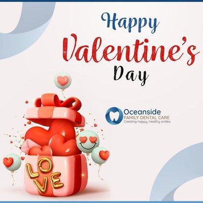 The team at Oceanside Family Dental Care sends warm greetings and best wishes for happiness and love Happy Valentine's Day!