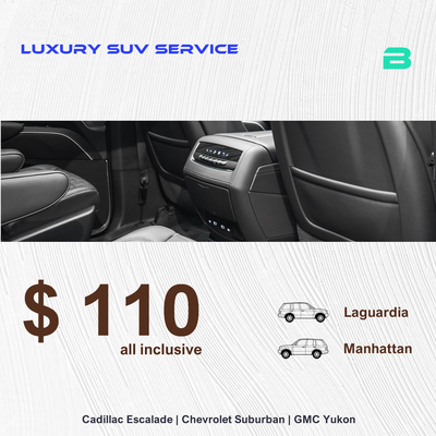 To or from LaGuardia transportation is $110 with the discount. Please contact us to get your SUV ready.