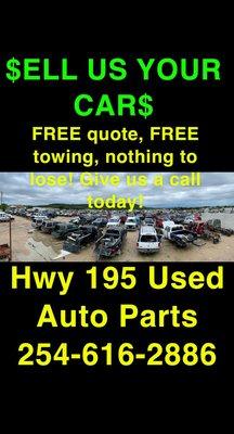 WE BUY CARS!!!! Give us a call for your free quote and free towing! Best prices!