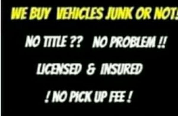 We buy cars junk or not