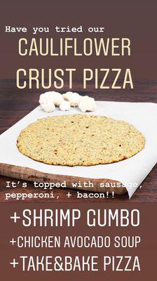 Cauliflower crust pizza every Friday!