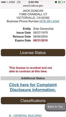 Jack Duncan's Contractor License was revoked on February 15, 2017.
