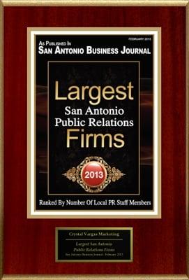 CVM Crystal Vargas Marketing Award from San Antonio Business Journal "Largest San Antonio Public Relations Firms" 2013